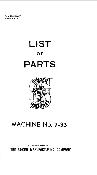 SINGER 7-33 SEWING MACHINE LIST OF PARTS 33 PAGES ENG