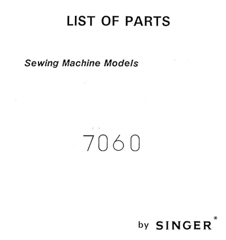 SINGER 7060 SEWING MACHINE LIST OF PARTS 37 PAGES ENG