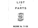 SINGER 71-108 SEWING MACHINE LIST OF PARTS 40 PAGES ENG