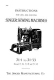 SINGER 71-1 TO 71-53 SEWING MACHINES INSTRUCTIONS  FOR USING AND ADJUSTING 19 PAGES ENG