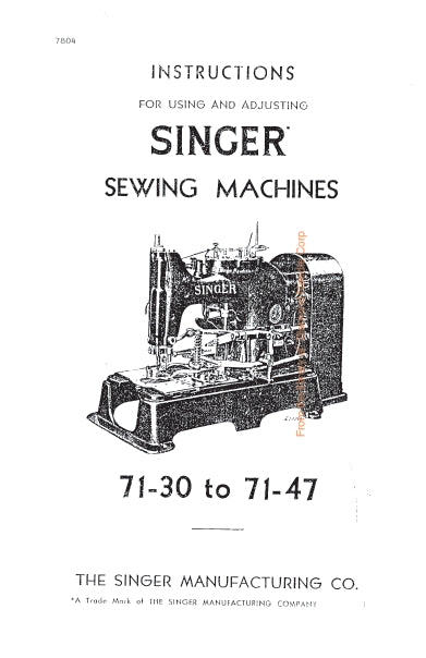 SINGER 71-30 71-31 71-32 71-47 SEWING MACHINE INSTRUCTIONS 19 PAGES ENG