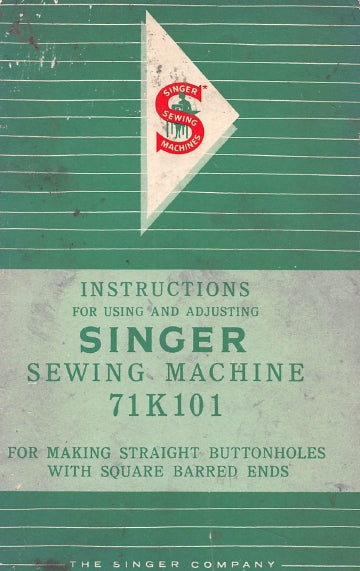 SINGER 71K101 SEWING MACHINE INSTRUCTIONS 38 PAGES ENG