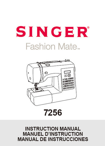 SINGER 7256 SEWING MACHINE INSTRUCTION MANUAL 74 PAGES ENG FRANC ESP