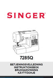 SINGER 7285Q SEWING MACHINE BETJENINGSVEJLEDNING INSTRUKTIONSBOK BRUKSANVISNING KAYTTOOHJE 84 PAGES DK SW NO FI