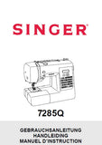 SINGER 7285Q PATCHWORK NAHMASCHINE GEBRAUCHSANLEITUNG/HANDLEIDING/ MANUEL D'INSTRUCTION 88 SEITE DEUT NL FR