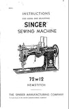 SINGER 72W12 SEWING MACHINES INSTRUCTIONS  FOR USING AND ADJUSTING 16 PAGES ENG