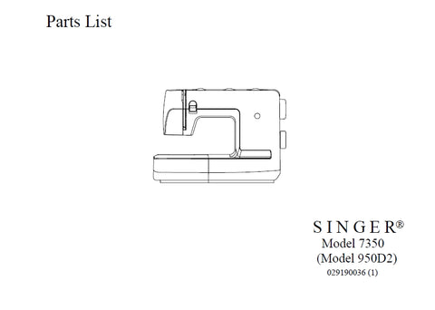 SINGER 7350 950D2 SEWING MACHINE PARTS LIST 15 PAGES ENG