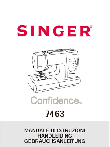 SINGER 7463 CONFIDENCE NAHMASCHINE GEBRAUCHSANLEITUNG/MANUALE DI ISTRUZIONI/HANDLEIDING 68 SEITE DEUT ITAL NL