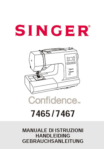 SINGER 7465 7467 CONFIDENCE NAHMASCHINE GEBRAUCHSANLEITUNG/MANUALE DI ISTRUZIONI/HANDLEIDING 82 SEITE DEUT ITAL NL