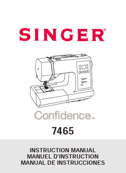 SINGER 7465 SEWING MACHINE INSTRUCTION MANUAL 82 PAGES ENG FRANC ESP