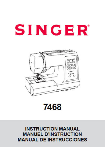 SINGER 7468 SEWING MACHINE INSTRUCTION MANUAL 84 PAGES ENG FRANC ESP