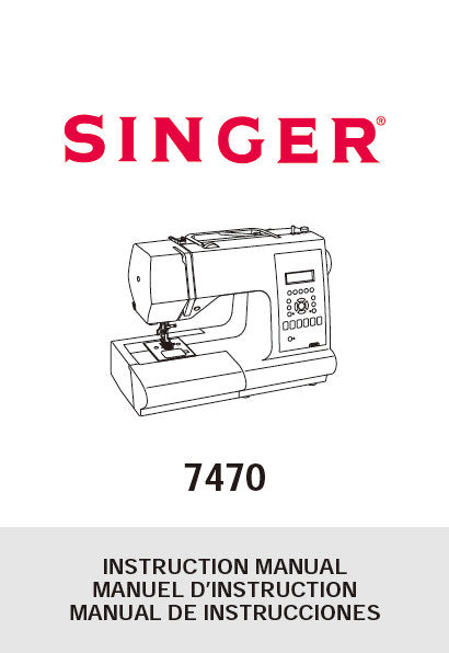 SINGER 7470 SEWING MACHINE INSTRUCTION MANUAL 94 PAGES ENG FRANC ESP