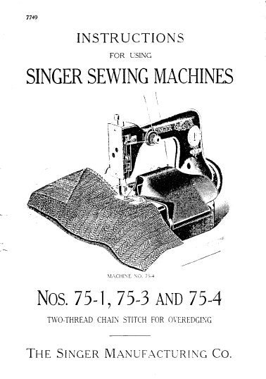 SINGER 75-1 75-3 75-4 SEWING MACHINE INSTRUCTIONS 7 PAGES ENG