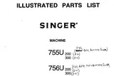 SINGER 755U200 755U300 756U200 756U300 SEWING MACHINE ILLUSTRATED PARTS LIST 41 PAGES ENG