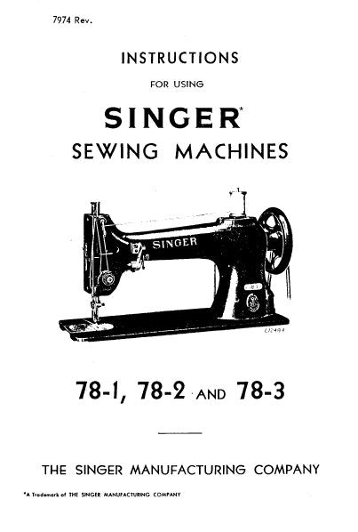 SINGER 78-1 78-2 78-3 SEWING MACHINES INSTRUCTIONS 7 PAGES ENG