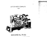 SINGER 79-103 SEWING MACHINE LIST OF PARTS COMPLETE 39 PAGES ENG