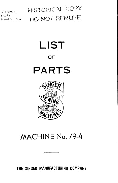 SINGER 79-4 SEWING MACHINE LIST OF PARTS 32 PAGES ENG