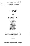 SINGER 79-4 SEWING MACHINE LIST OF PARTS 32 PAGES ENG