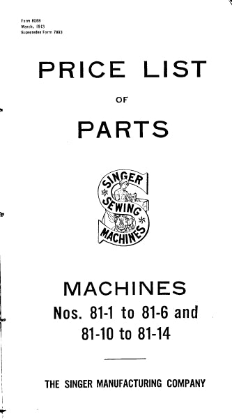 SINGER 81-1 TO 81-6 81-10 TO 81-14 SEWING MACHINE LIST OF PARTS 86 PAGES ENG