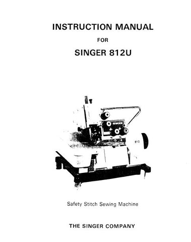 SINGER 812U SEWING MACHINE INSTRUCTION MANUAL 19 PAGES ENG