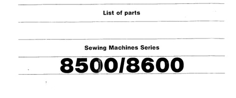 SINGER 8500 8600 SERIES SEWING MACHINE LIST OF PARTS 41 PAGES ENG