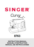SINGER 8763 CURVY SEWING MACHINE INSTRUCTION MANUAL 68 PAGES ENG FRANC ESP