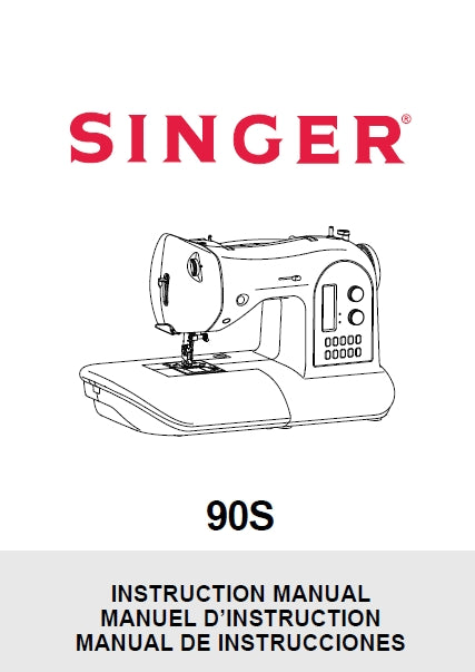 SINGER 90S SEWING MACHINE INSTRUCTION MANUAL MANUEL D'INSTRUCTION MANUAL DE INSTRUCCIONES 72 PAGES ENG FRANC ESP