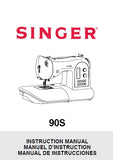 SINGER 90S SEWING MACHINE INSTRUCTION MANUAL MANUEL D'INSTRUCTION MANUAL DE INSTRUCCIONES 72 PAGES ENG FRANC ESP