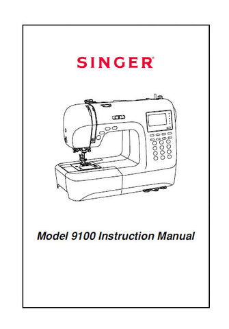 SINGER 9100 SEWING MACHINE INSTRUCTION MANUAL 84 PAGES ENG – THE ...