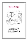 SINGER 9100 STYLIST SEWING MACHINE INSTRUKTIONSBOK 84 PAGES SW