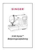 SINGER 9100 STYLIST SEWING MACHINE BETJENINGSVEJLEDNING 84 PAGES DK
