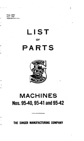SINGER 95-40 95-41 95-42 SEWING MACHINE LIST OF PARTS 71 PAGES ENG