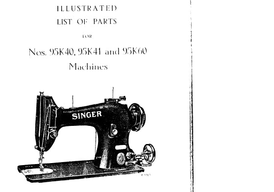 SINGER 95K40 95K41 95K60 SEWING MACHINE ILLUSTRATED LIST OF PARTS 43 PAGES ENG