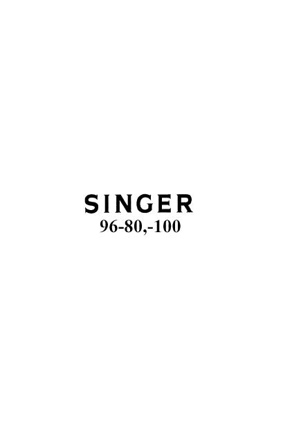 SINGER 96-80 96-100 SEWING MACHINE INSTRUCTIONS 24 PAGES ENG