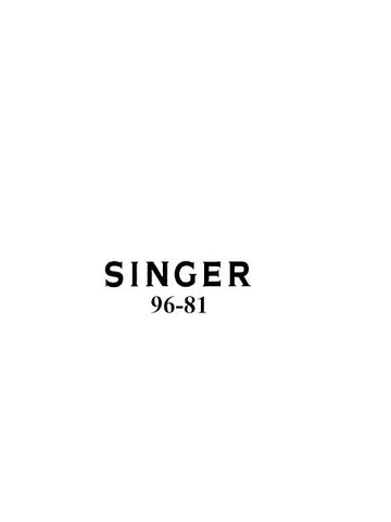 SINGER 96-81 SEWING MACHINE INSTRUCTIONS 13 PAGES ENG