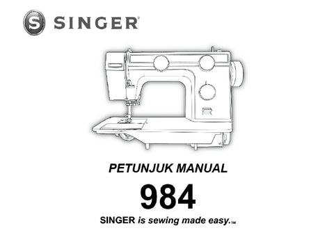 SINGER 984 SEWING MACHINE PETUNJUK MANUAL 40 PAGES INDON