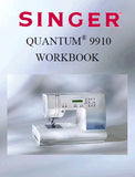 SINGER 9910 QUANTUM SEWING MACHINE WORKBOOK 64 PAGES ENG