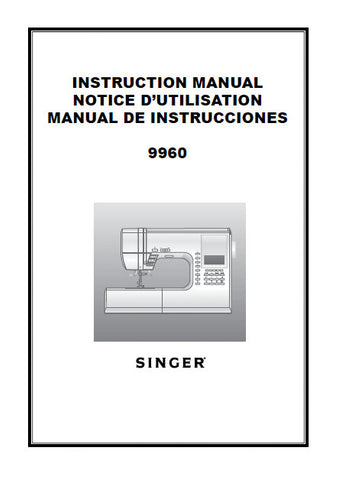 SINGER 9960 SEWING MACHINE INSTRUCTION MANUAL 108 PAGES ENG FRANC ESP