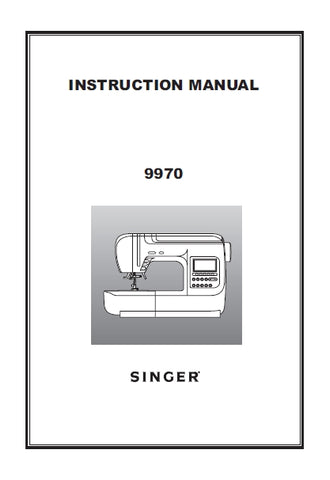 SINGER 9970 QUANTUM STYLIST SEWING MACHINE INSTRUCTION MANUAL 60 PAGES ENG