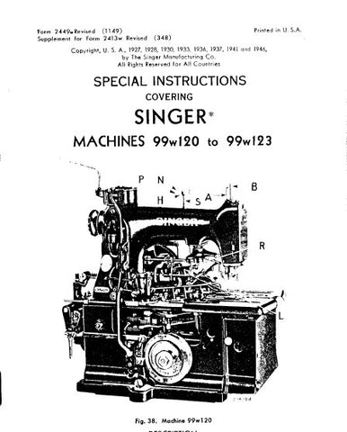 SINGER 99W120 99W121 99W122 99W123 SEWING MACHINES SPECIAL INSTRUCTIONS 7 PAGES ENG