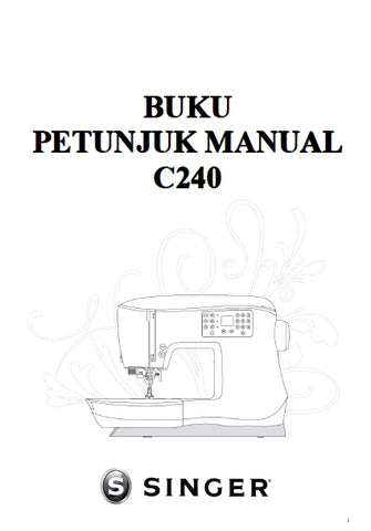 SINGER C240 FEATHERWEIGHT SEWING MACHINE BUKU PETUNJUK MANUAL 28 PAGES INDON