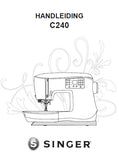 SINGER C240 SEWING MACHINE HANDLEIDING 28 PAGES NL