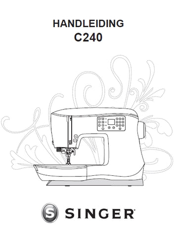 SINGER C240 SEWING MACHINE HANDLEIDING 28 PAGES NL