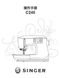 SINGER C240 SEWING MACHINE INSTRUCTION MANUAL 28 PAGES CHIN