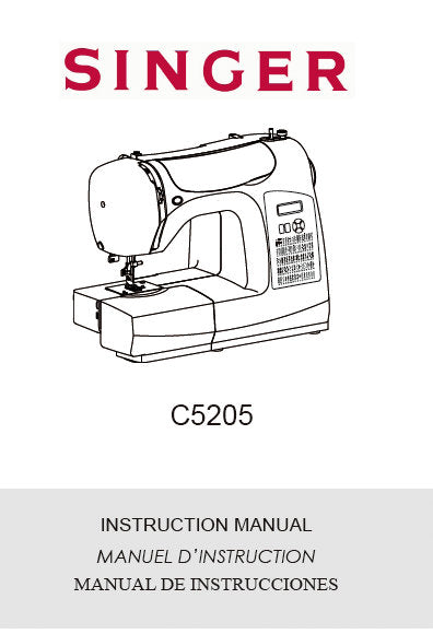 SINGER C5205 SEWING MACHINE INSTRUCTION MANUAL 76 PAGES ENG FRANC ESP