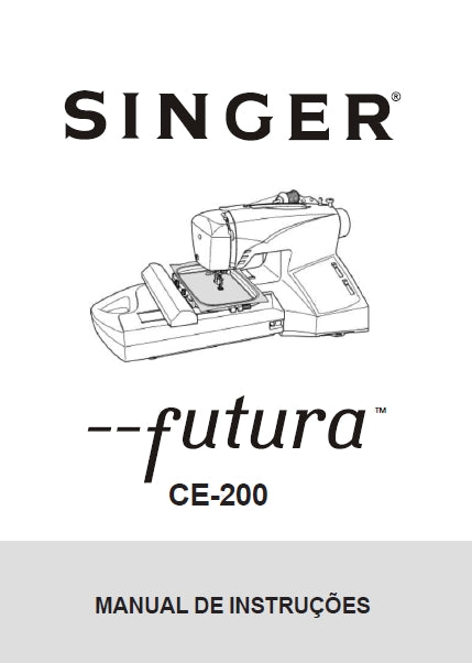 SINGER CE-200 FUTURA MAQUINA DE COSTURA MANUAL DE INSTRUCOES 50 PAGINA PT