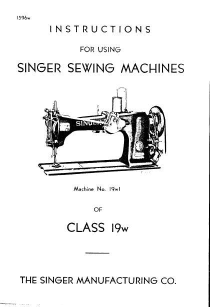 SINGER CLASS 19W 19W1 19W2 19W3 SEWING MACHINE INSTRUCTIONS 11 PAGES ENG