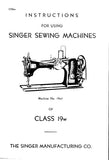 SINGER CLASS 19W 19W1 19W2 19W3 SEWING MACHINE INSTRUCTIONS 11 PAGES ENG