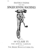 SINGER CLASS 35 35-1 35-2 SEWING MACHINES INSTRUCTIONS 9 PAGES ENG