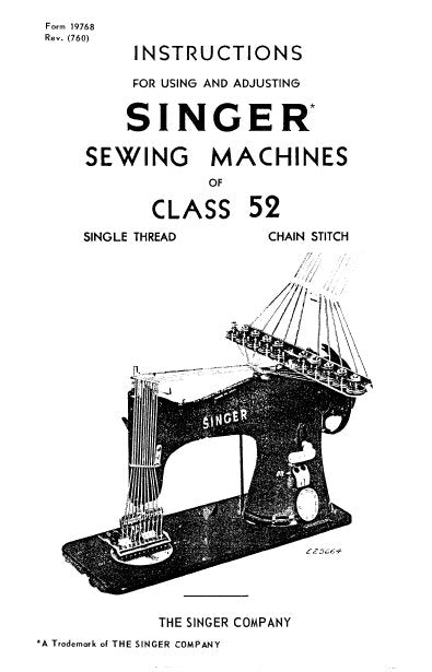 SINGER CLASS 52 49K1 49K2 SEWING MACHINES INSTRUCTIONS FOR USING AND ADJUSTING 11 PAGES ENG